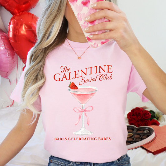 The Galentine Social Club T-Shirt