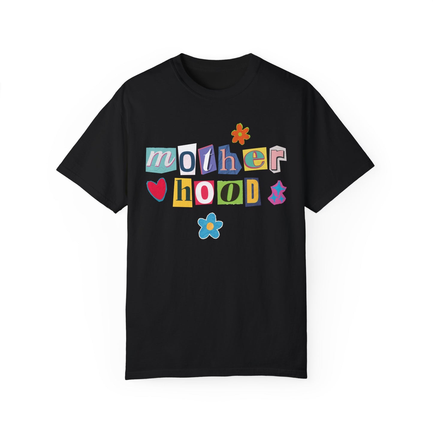 Motherhood Ransom Letters T-Shirt