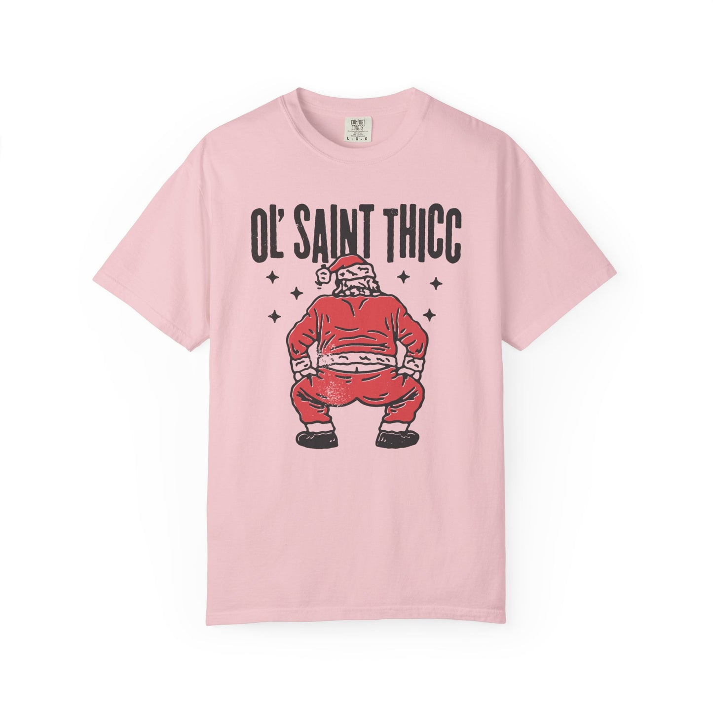 Ol Saint Thicc T-Shirt
