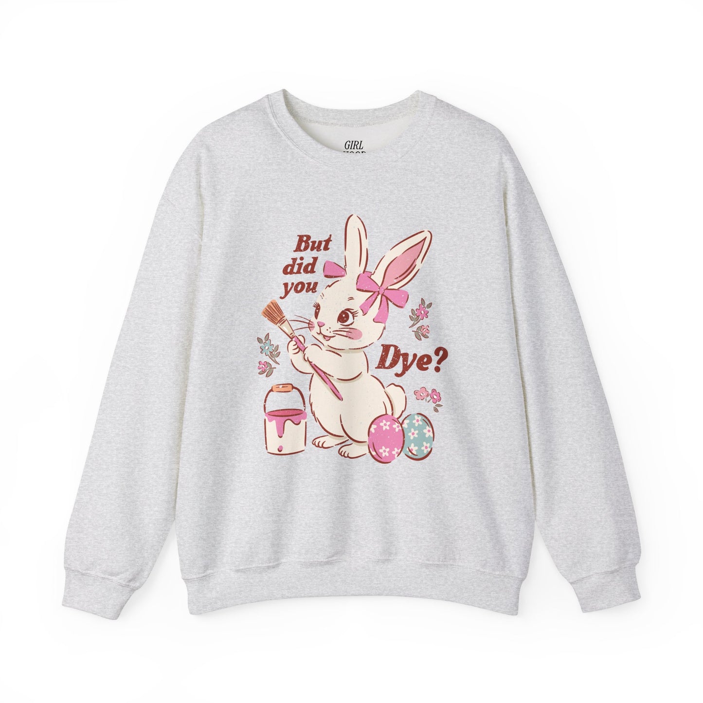 But Did You Dye? Bunny Sweater