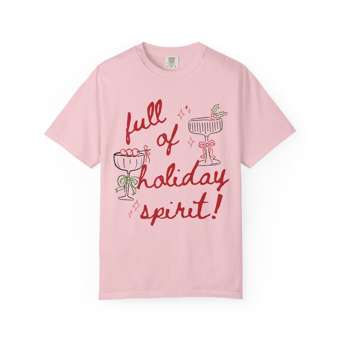 Full of Holiday Spirit T-Shirt