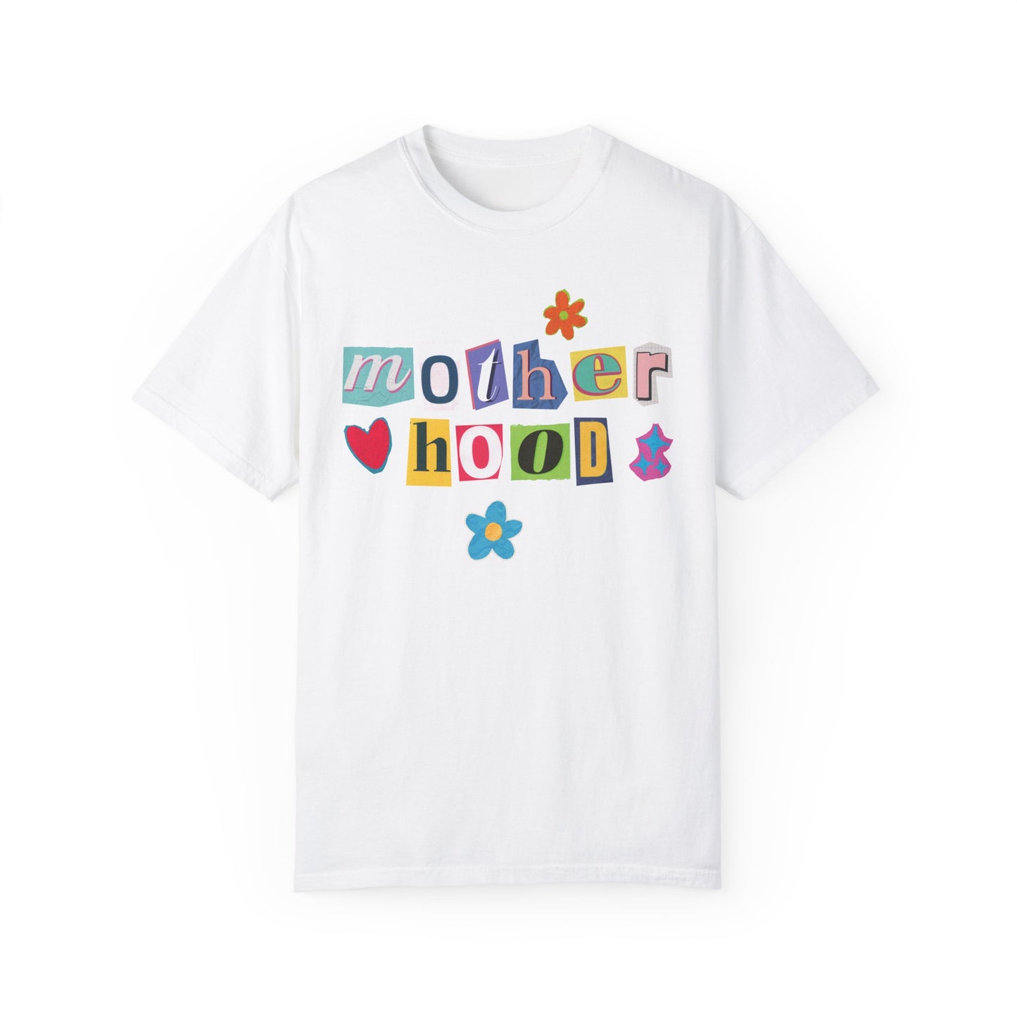 Motherhood Ransom Letters T-Shirt
