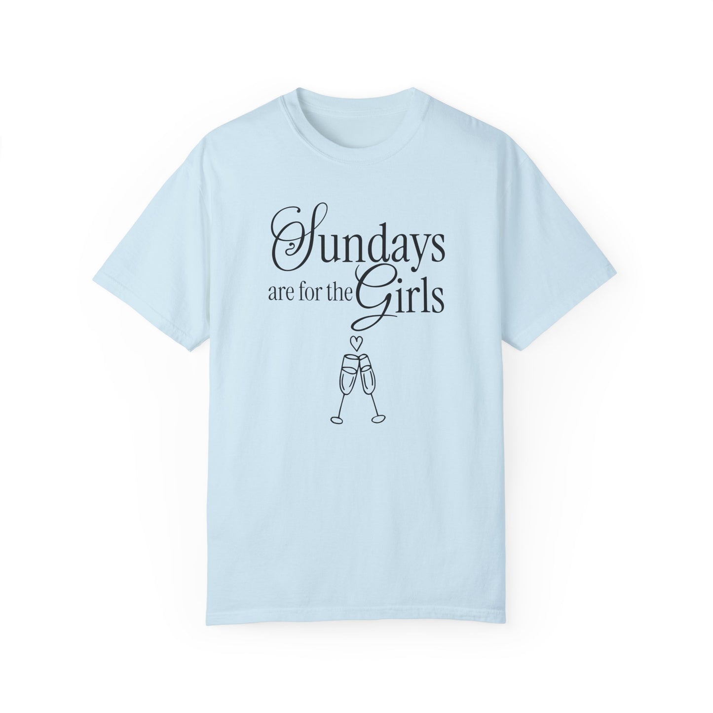 Sundays Are For The Girls T-Shirt
