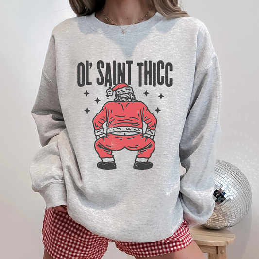 Ol Saint Thicc Sweater