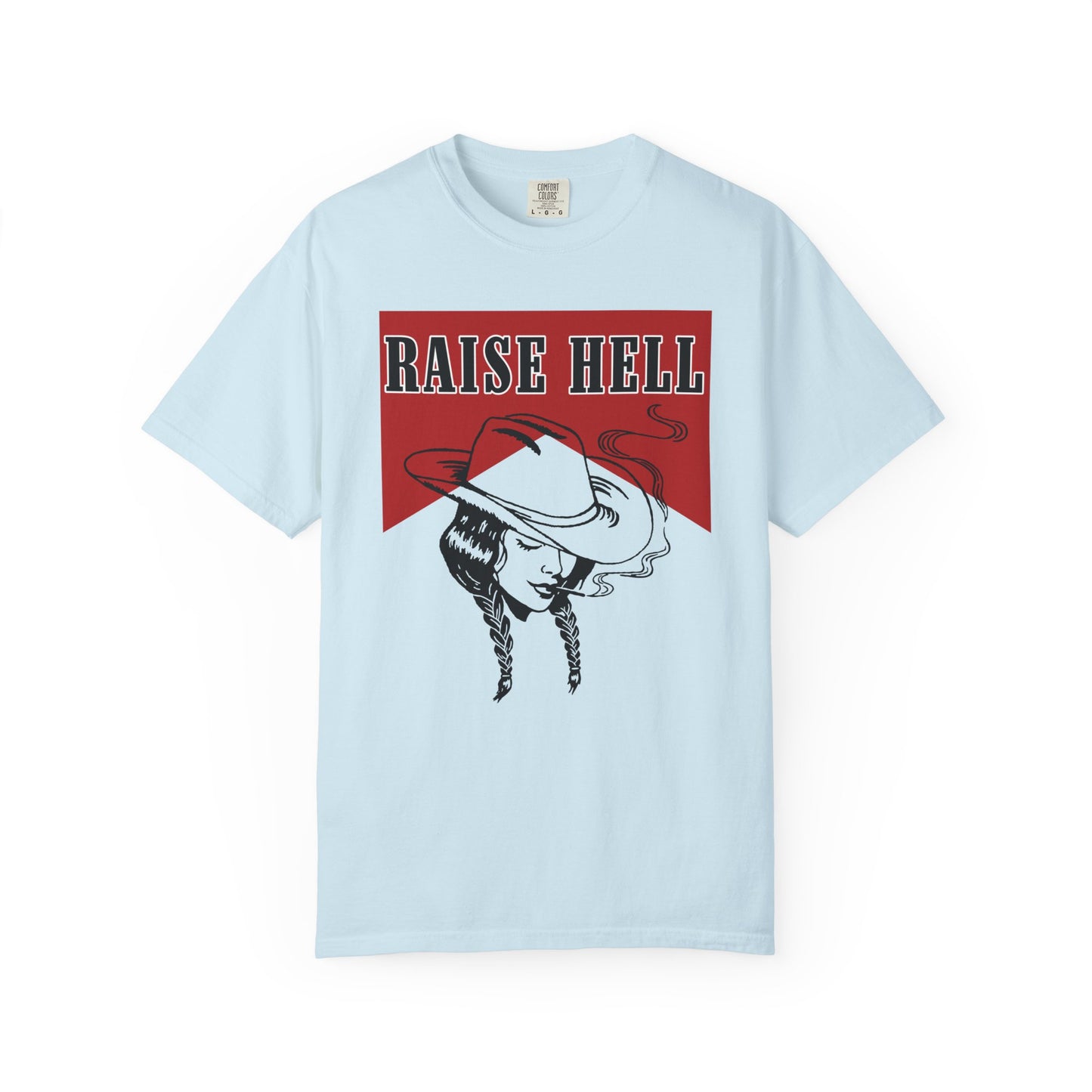 Raise Hell T-Shirt