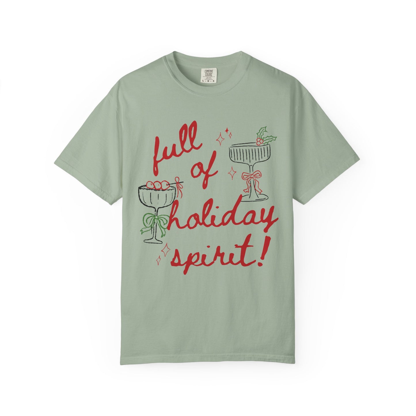 Full of Holiday Spirit T-Shirt