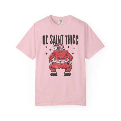 Ol Saint Thicc T-Shirt