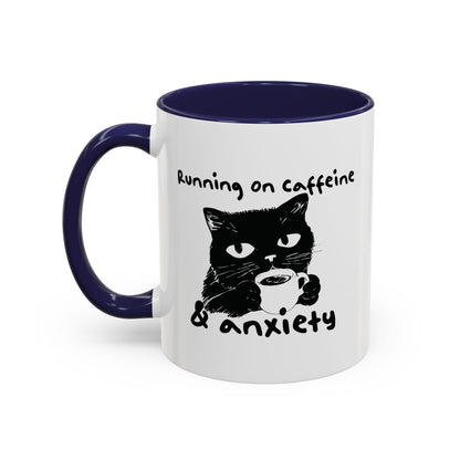 Running on Caffeine and Anxiety Coffee Mug