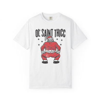 Ol Saint Thicc T-Shirt
