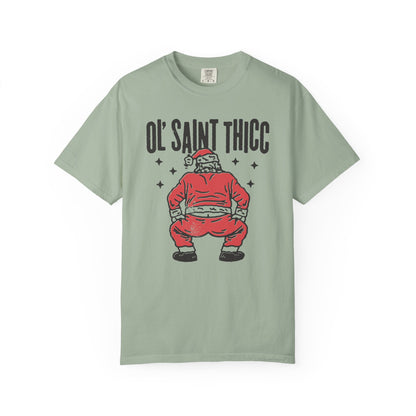 Ol Saint Thicc T-Shirt