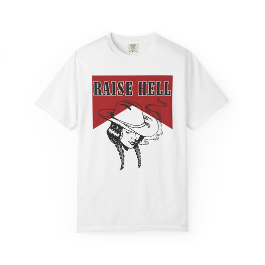 Raise Hell T-Shirt