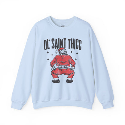 Ol Saint Thicc Sweater