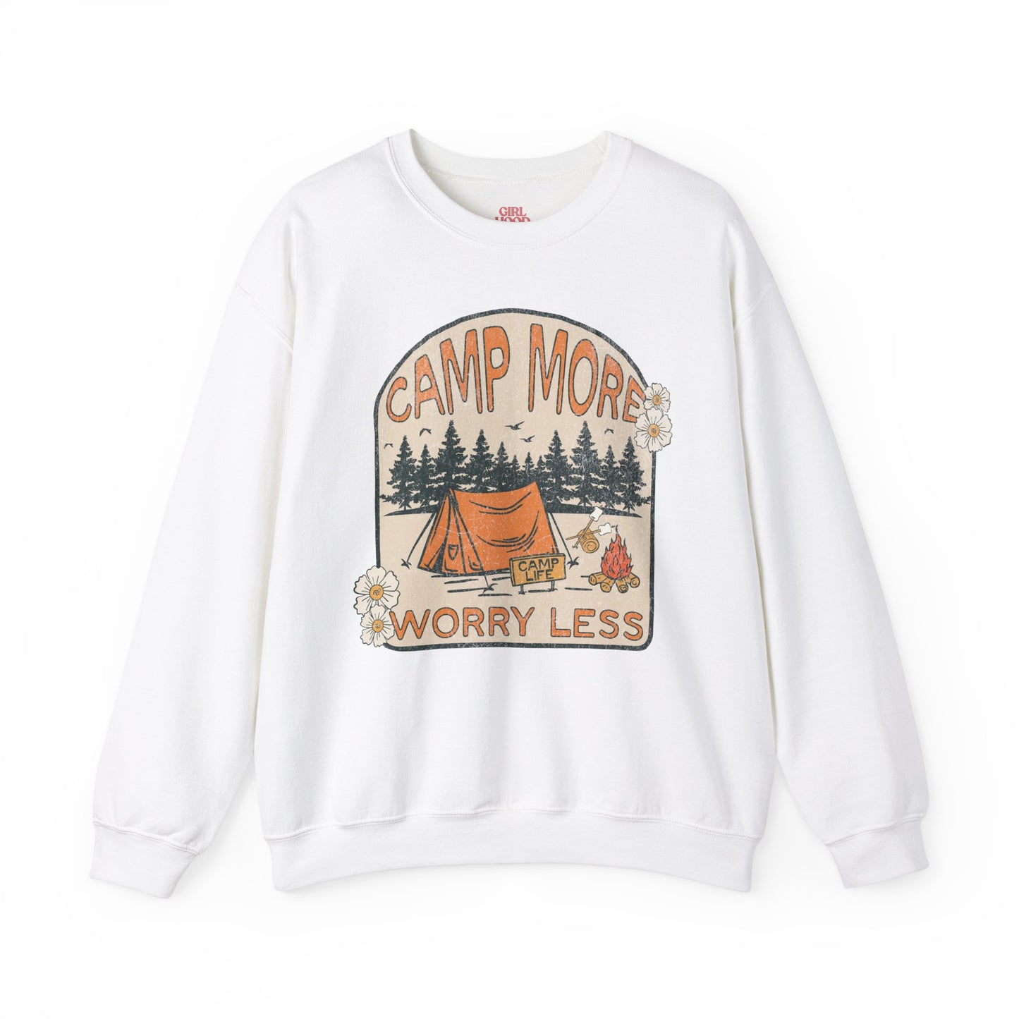 Camp More Worry Less Sweatshirt