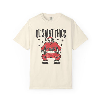 Ol Saint Thicc T-Shirt