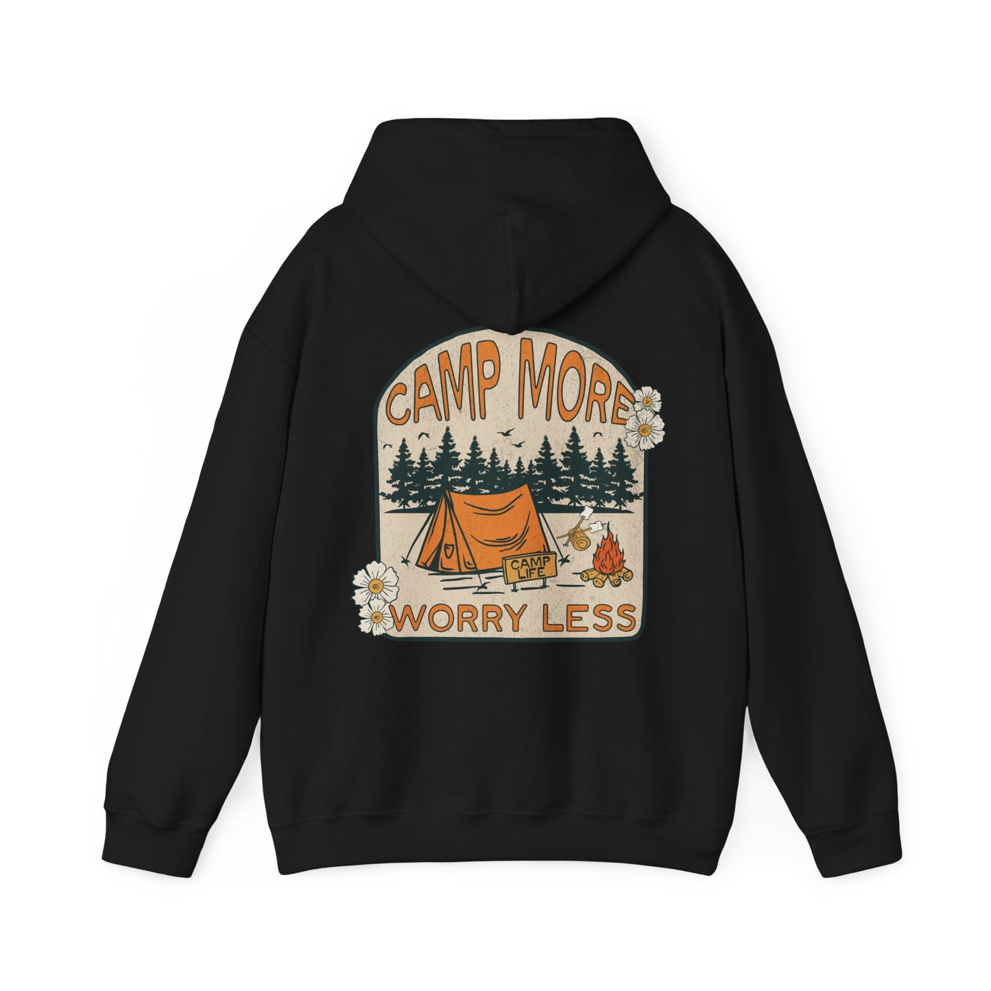 Camp More Worry Less Hoodie