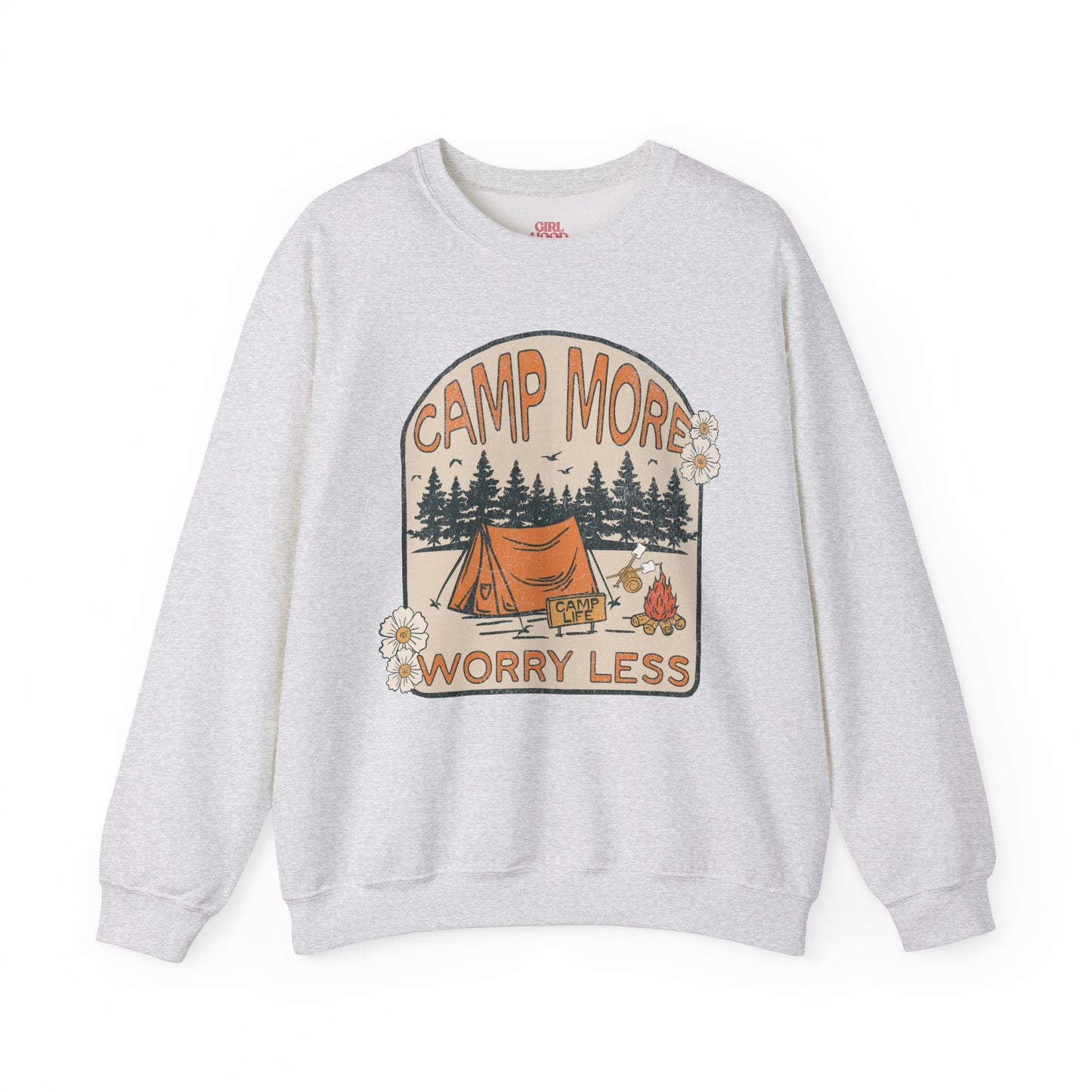 Camp More Worry Less Sweatshirt