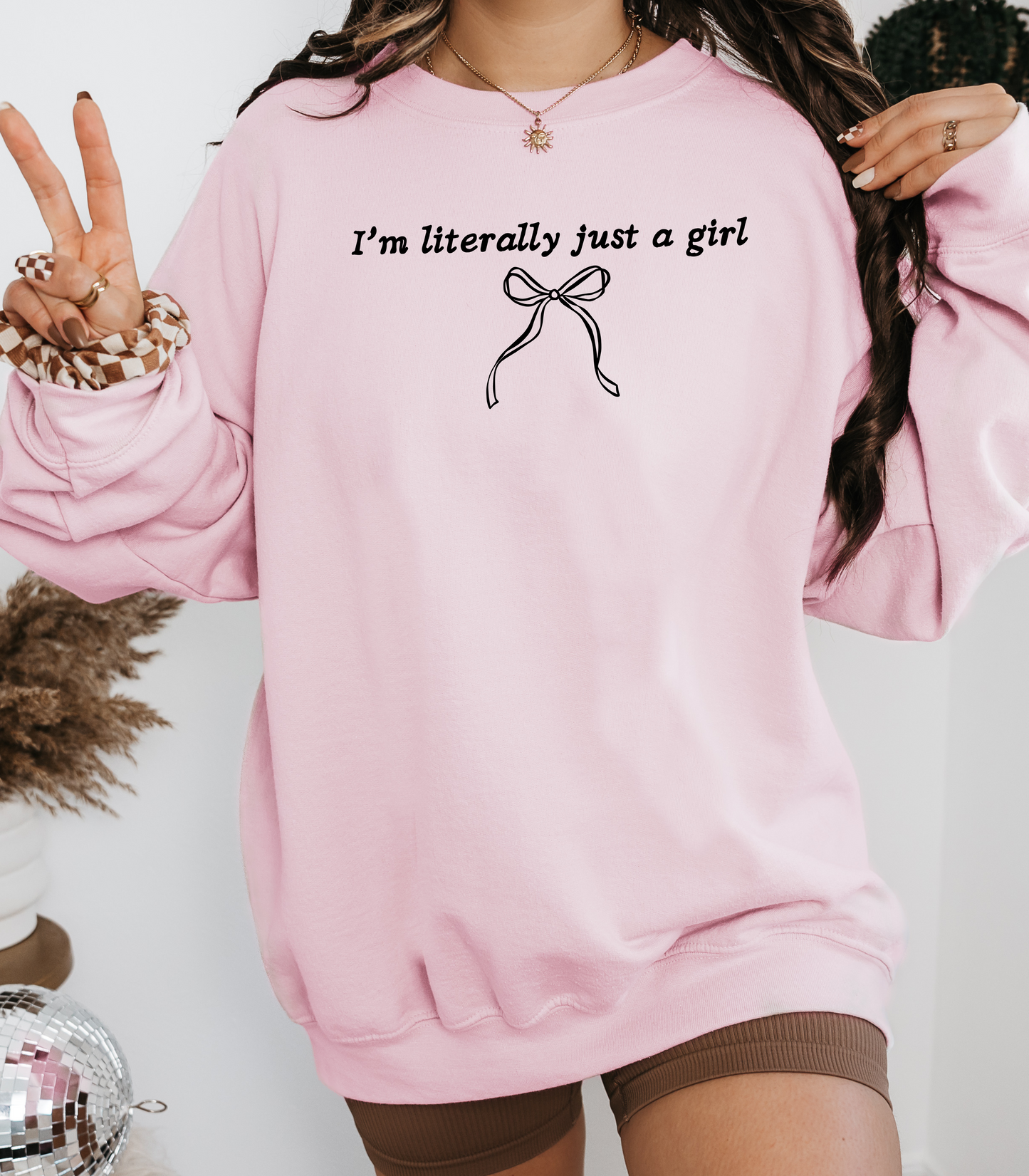 I'm Literally Just A Girl Coquette Sweater