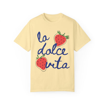 La Dolce Vita T-Shirt