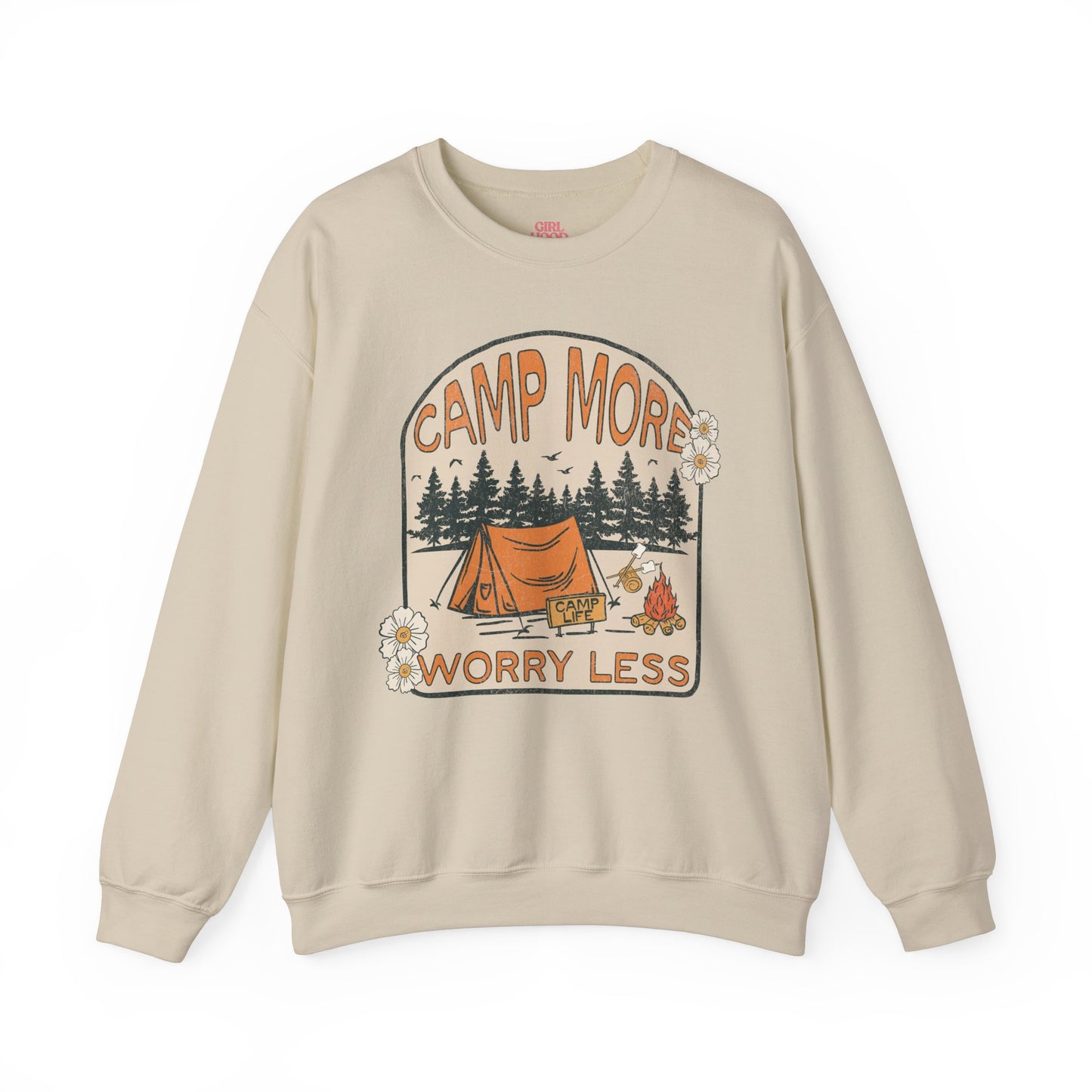 Camp More Worry Less Sweatshirt