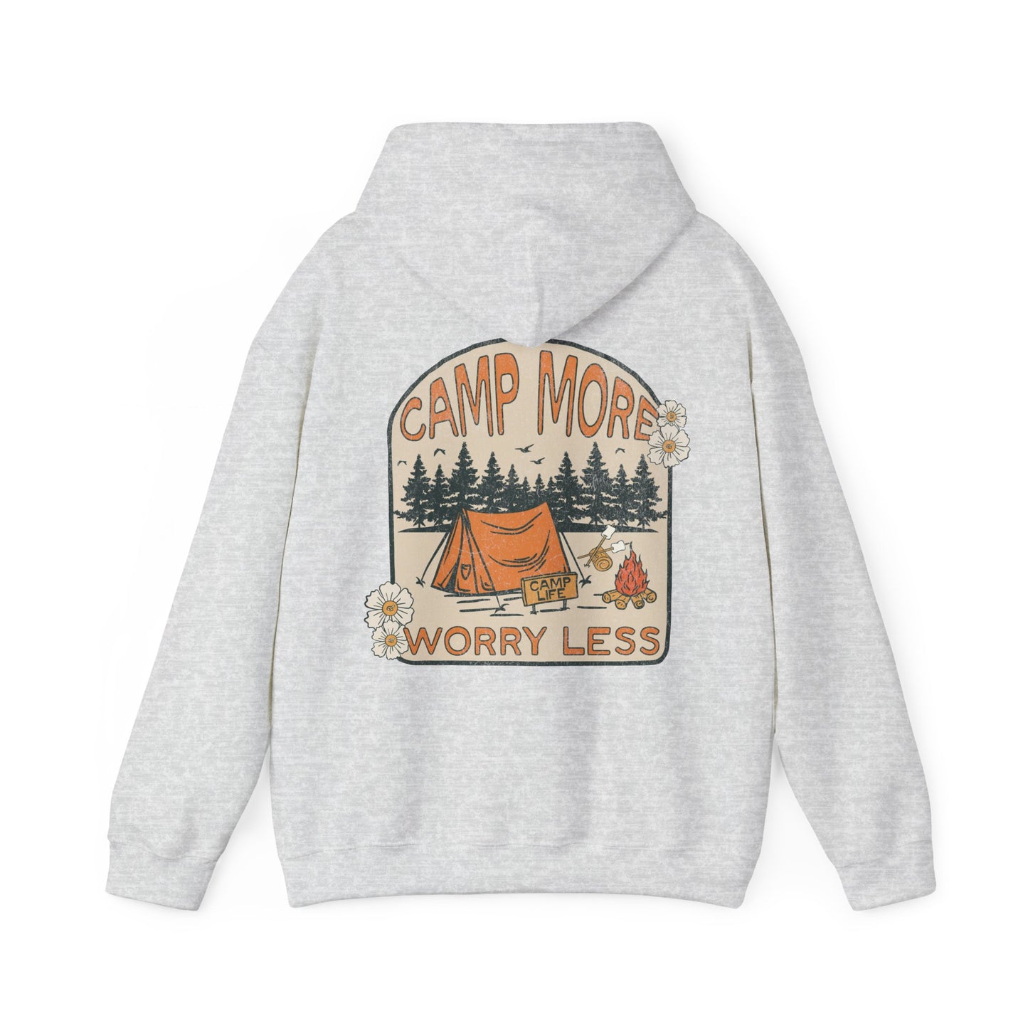 Camp More Worry Less Hoodie