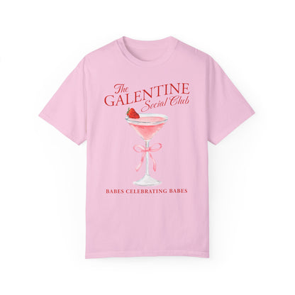 The Galentine Social Club T-Shirt