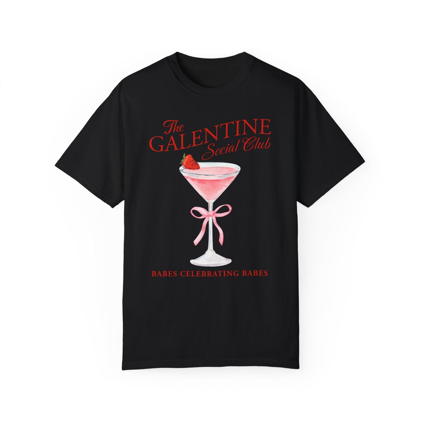 The Galentine Social Club T-Shirt