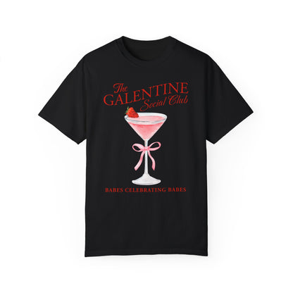 The Galentine Social Club T-Shirt